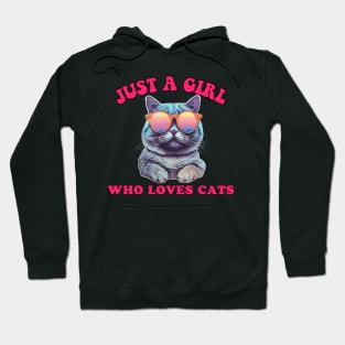 Just A Girl Who Loves Cats Hoodie